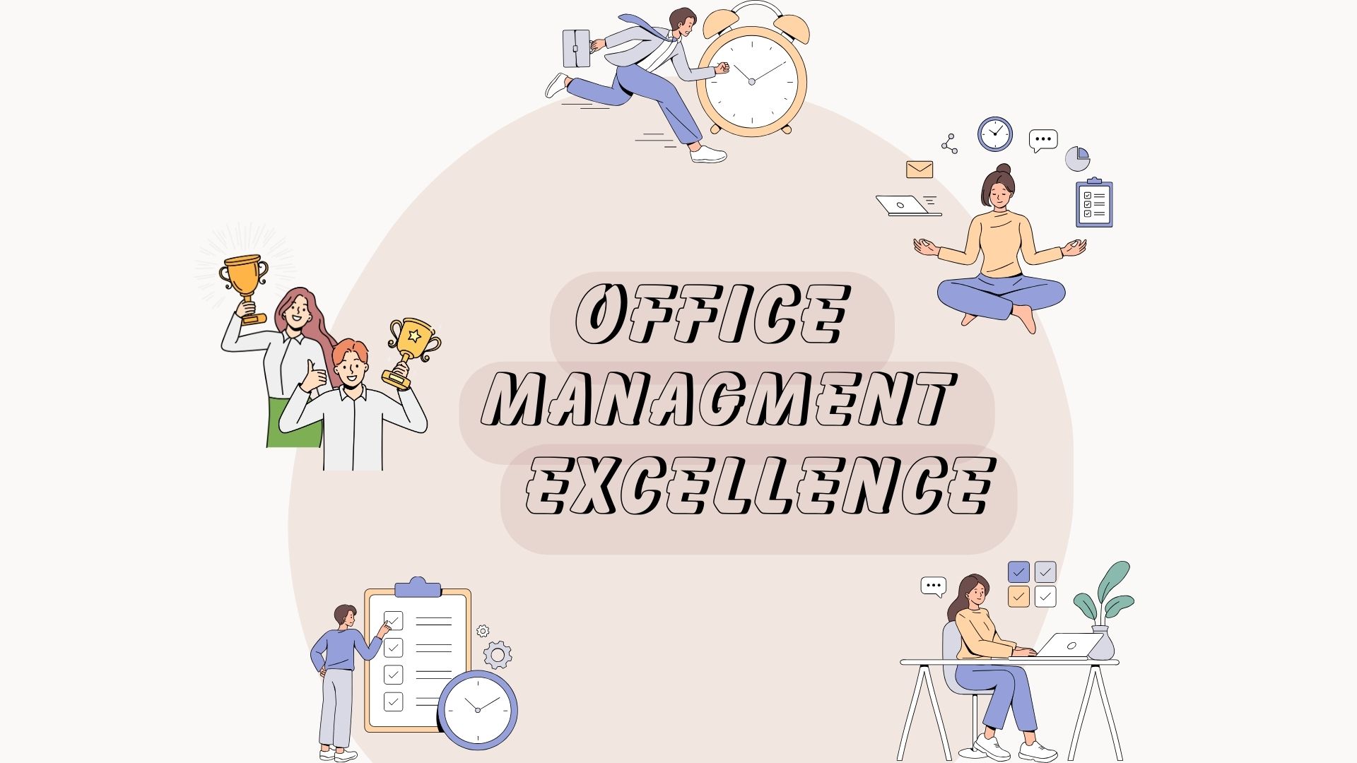 Office Management Excellence